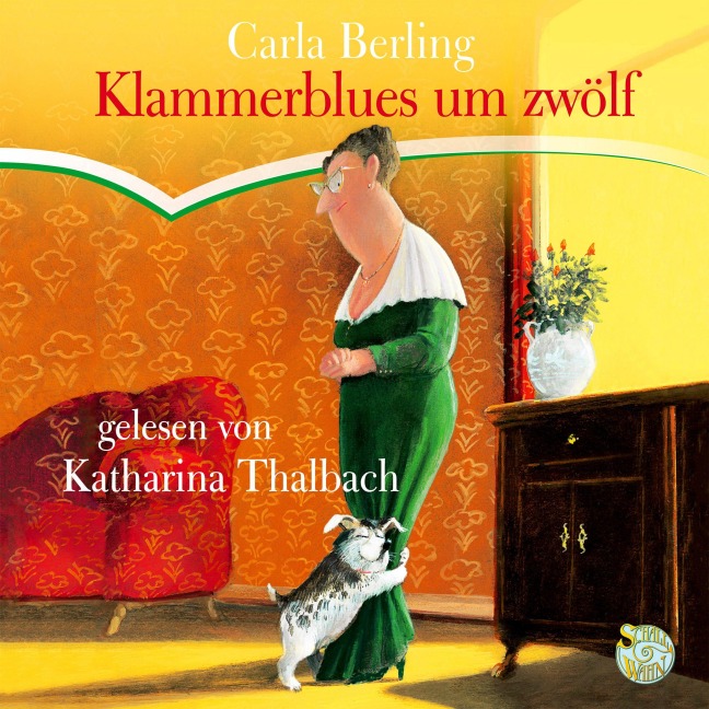 Klammerblues um zwölf - Carla Berling
