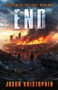 Cover-Bild zum Titel 'End' von 'Jason Kristopher'