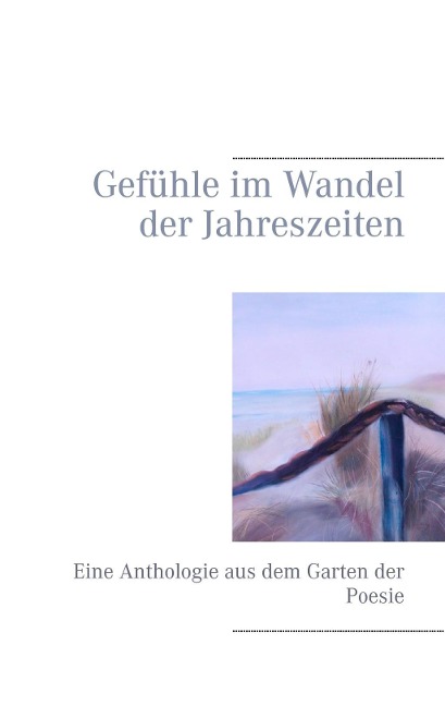 Gefühle im Wandel der Jahreszeiten - 