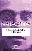 Cover-Bild zum Titel 'Il principio educativo in Gramsci' von 'M. Alighiero Manacorda'
