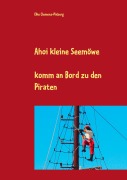 Cover-Bild zum Titel 'Ahoi kleine Seemöwe' von 'Elke Clemenz-Pixberg'