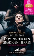 MILFs: Eine Domina für den gnädigen Herren | Erotik Audio Story | Erotisches Hörbuch - Simona Wiles