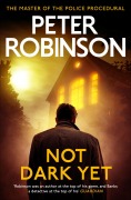 Cover-Bild zum Titel 'Not Dark Yet' von 'Peter Robinson'