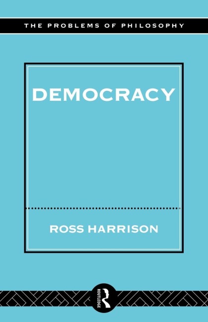 Democracy - Ross Harrison