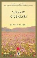 Umut Cicekleri - Zeynep Hasemi