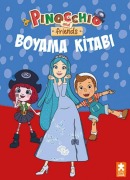 Cover-Bild zum Titel 'Pinocchio and Friends - Boyama Kitabi 2' von 'Kolektif'