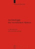 Archäologie der westlichen Slawen - Sebastian Brather