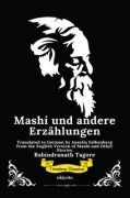 Cover-Bild zum Titel 'Mashi und andere Erzählungen | German Version of Mashi, and Other Stories' von 'Rabindranath Tagore'