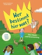 Cover-Bild zum Titel 'Wer bestimmt hier was?' von 'Assata Frauhammer'