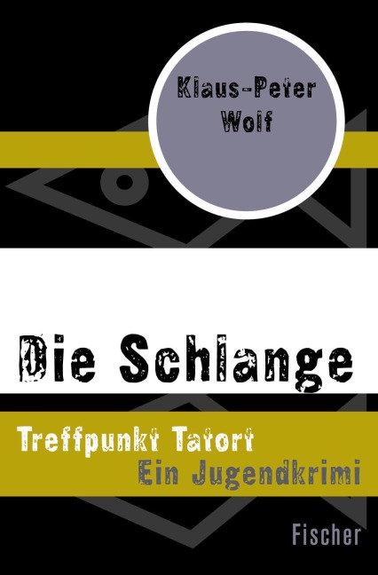 Die Schlange - Klaus-Peter Wolf