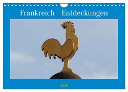 Cover-Bild zum Titel 'Frankreich - Entdeckungen (Wandkalender 2026 DIN A4 quer), CALVENDO Monatskalender' von 'Knut Bormann'
