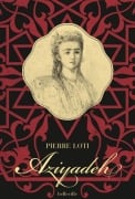 Cover-Bild zum Titel 'Aziyadeh' von 'Pierre Loti'
