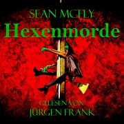 Cover-Bild zum Titel 'Hexenmorde' von 'Sean McFly'
