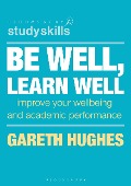 Cover-Bild zum Titel 'Be Well, Learn Well' von 'Gareth Hughes'