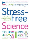 Cover-Bild zum Titel 'Stress-Free Science' von 'Laurie E. Westphal'