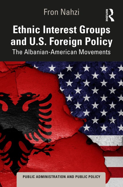 Ethnic Interest Groups and U.S. Foreign Policy - Fron Nahzi