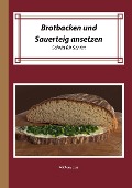 Cover-Bild zum Titel 'Brotbacken und Sauerteig ansetzen' von 'Michael Lust'