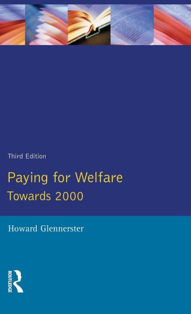 Paying For Welfare - Howard Glennerster