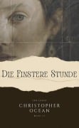 Cover-Bild zum Titel 'Die Finstere Stunde (Christopher Ocean, #3)' von 'Jen Lesko'