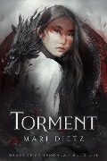 Torment (Dragons of Tenghua, #1) - Mari Dietz
