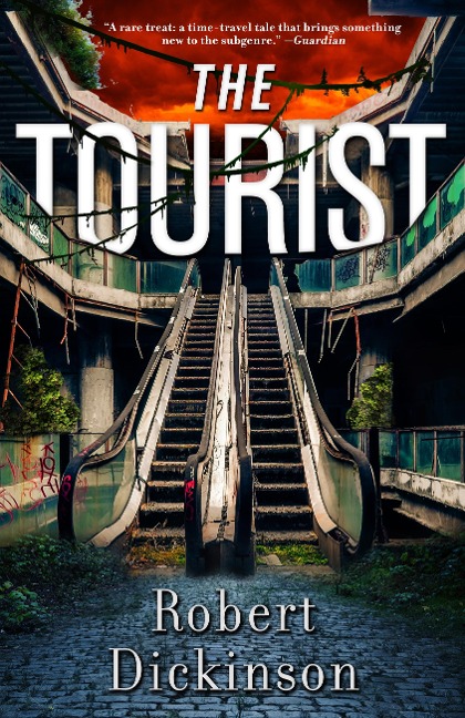 The Tourist - Robert Dickinson