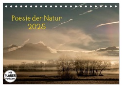 Poesie der Natur (Tischkalender 2025 DIN A5 quer), CALVENDO Monatskalender - Kirsten Karius