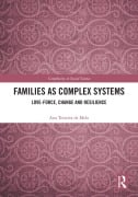 Cover-Bild zum Titel 'Families as Complex Systems' von 'Ana Teixeira de Melo'