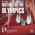 A History of the Olympics (Unabridged) - John Goodbody