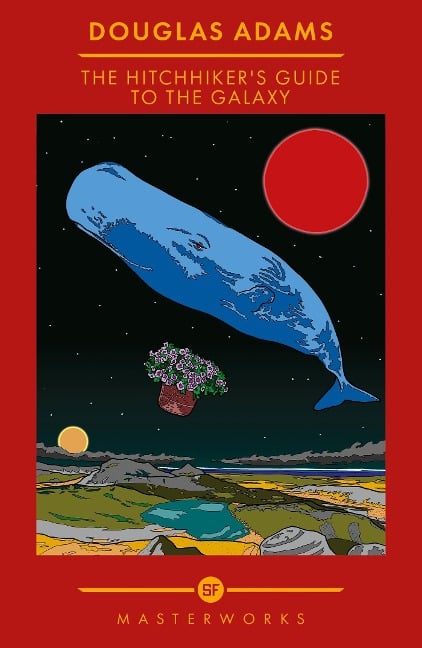 The Hitchhiker's Guide To The Galaxy - Douglas Adams