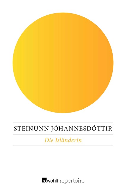 Die Isländerin - Steinunn Jóhannesdóttir