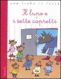Il lupo e i sette capretti - Jacob Grimm, Wilhelm Grimm, Roberto Piumini