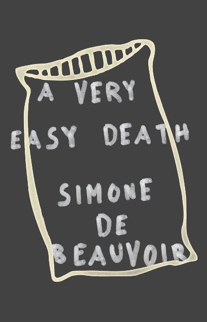 A Very Easy Death - Simone de Beauvoir