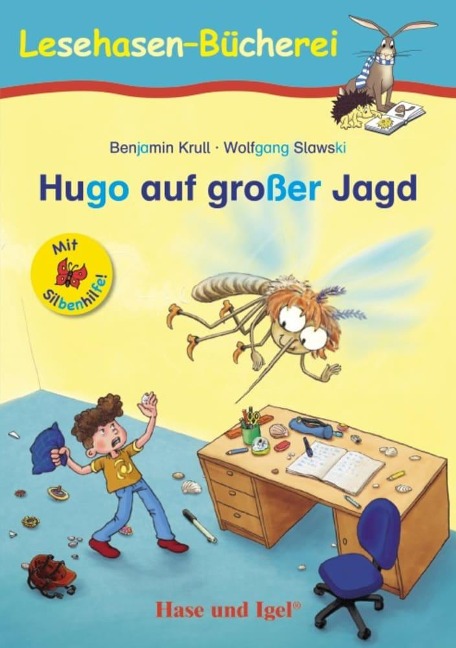 Hugo auf großer Jagd / Silbenhilfe. Schulausgabe - Benjamin Krull