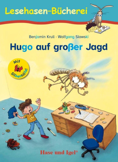 Hugo auf großer Jagd / Silbenhilfe. Schulausgabe - Benjamin Krull