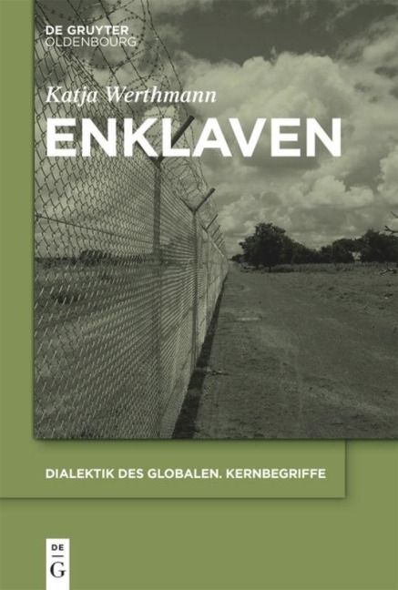 Enklaven - Katja Werthmann