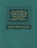 Powstanie Narodu Polskiego W Roku 1830 I 1831: Od Epoki Na Której Opowiadanie Zakończyl M. Mochnacki, Volume 1... - Ludwik Mieroslawski