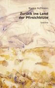 Cover-Bild zum Titel 'Zurück ins Land der Pfirsichblüte' von 'Marius Hoffmann'