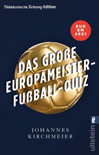 Das große Europameister-Fußball-Quiz - Johannes Kirchmeier