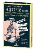 Das große Quiz der Redewendungen & Sprichwörter - Nicola Berger