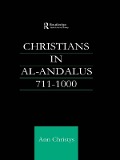 Cover-Bild zum Titel 'Christians in Al-Andalus 711-1000' von 'Ann Rosemary Christys'