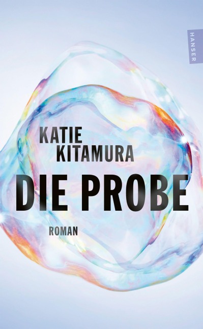 Die Probe - Katie Kitamura