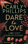 Cover-Bild zum Titel 'Liebe nicht ausgeschlossen' von 'Carly Phillips'