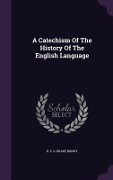 Cover-Bild zum Titel 'A Catechism Of The History Of The English Language' von ''