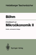 Cover-Bild zum Titel 'Arbeitsbuch zur Mikroökonomik II' von 'Volker Böhm'