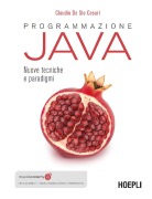 Cover-Bild zum Titel 'Programmazione Java. Nuove tecniche e paradigmi' von 'Claudio De Sio Cesari'