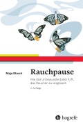 Cover-Bild zum Titel 'Rauchpause' von 'Maja Storch'