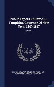 Cover-Bild zum Titel 'Public Papers Of Daniel D. Tompkins, Governor Of New York, 1807-1817; Volume 3' von ''