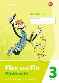 Flex und Flo 3. Arbeitsheft. Für Bayern - 