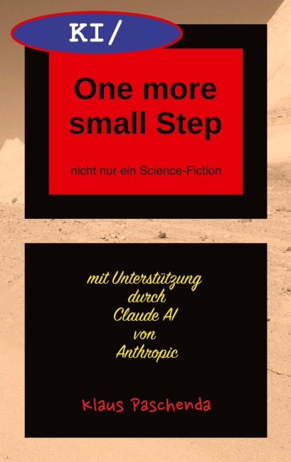 KI/ One more small Step - Klaus Paschenda