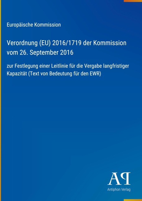 Verordnung (EU) 2016/1719 der Kommission vom 26. September 2016 - Europäische Kommission